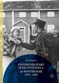 Tuunainen |  Finnish Military Effectiveness in the Winter War, 1939-1940 | Buch |  Sack Fachmedien