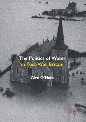 O'Hara | The Politics of Water in Post-War Britain | E-Book | www.sack.de