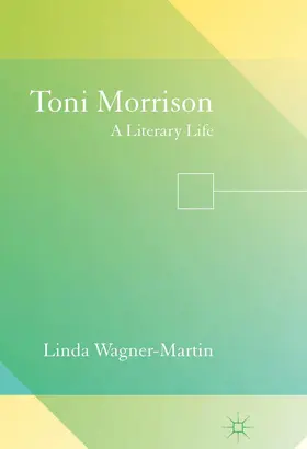 Wagner-Martin |  Toni Morrison | eBook | Sack Fachmedien