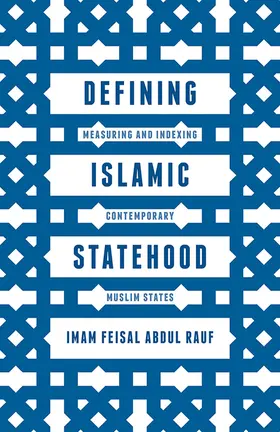 Abdul Rauf | Defining Islamic Statehood | E-Book | www.sack.de