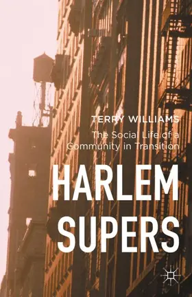 Williams |  Harlem Supers | Buch |  Sack Fachmedien