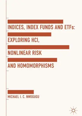 Nwogugu | Indices, Index Funds And ETFs | Buch | 978-1-137-44700-5 | sack.de