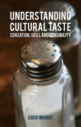 Wright |  Understanding Cultural Taste | Buch |  Sack Fachmedien