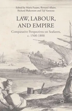 Fusaro / Allaire / Blakemore | Law, Labour, and Empire | E-Book | sack.de