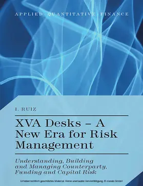 Ruiz | XVA Desks - A New Era for Risk Management | E-Book | sack.de