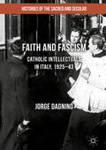 Dagnino |  Faith and Fascism | eBook | Sack Fachmedien