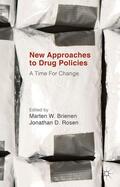 Rosen / Brienen |  New Approaches to Drug Policies | Buch |  Sack Fachmedien