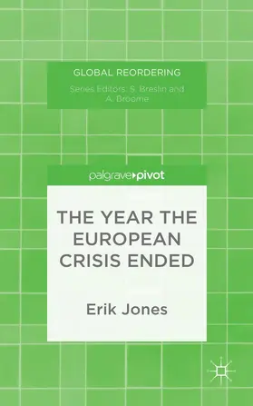 Jones | The Year the European Crisis Ended | Buch | 978-1-137-45110-1 | sack.de
