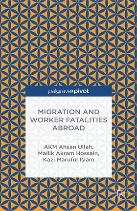 Ullah / Hossain / Islam | Migration and Worker Fatalities Abroad | E-Book | sack.de