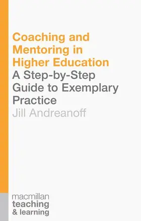 Andreanoff | Coaching and Mentoring in Higher Education | Buch | 978-1-137-45149-1 | sack.de