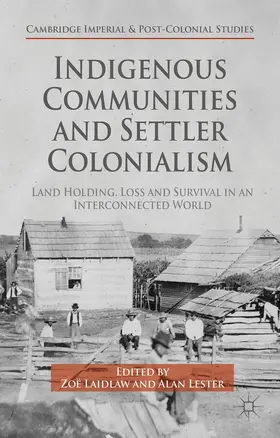 Laidlaw |  Indigenous Communities and Settler Colonialism | Buch |  Sack Fachmedien