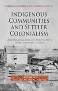 Laidlaw / Loparo |  Indigenous Communities and Settler Colonialism | Buch |  Sack Fachmedien