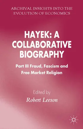Leeson | Hayek: A Collaborative Biography | Buch | 978-1-137-45241-2 | www.sack.de