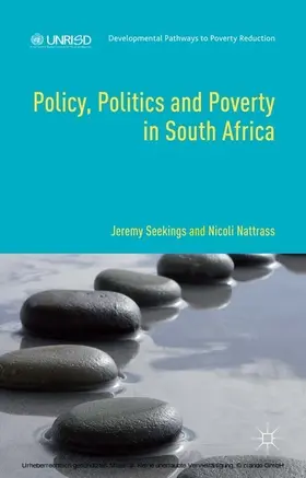 Seekings / Nattrass / Kasper |  Policy, Politics and Poverty in South Africa | eBook | Sack Fachmedien