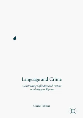 Tabbert |  Language and Crime | eBook | Sack Fachmedien