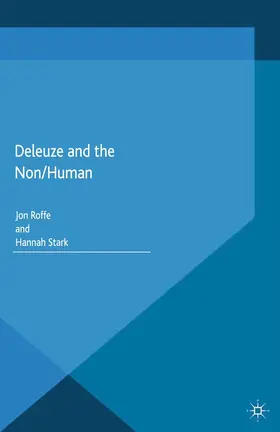 Stark / Roffe | Deleuze and the Non/Human | E-Book | www.sack.de