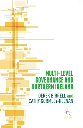 Gormley-Heenan / Birrell |  Multi-Level Governance and Northern Ireland | eBook | Sack Fachmedien