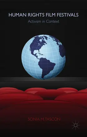 Tascón |  Human Rights Film Festivals | Buch |  Sack Fachmedien