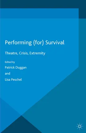 Duggan / Peschel |  Performing (for) Survival | eBook | Sack Fachmedien