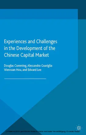 Cumming / Guariglia / Hou | Experiences and Challenges in the Development of the Chinese Capital Market | E-Book | www.sack.de