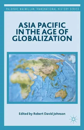 Johnson |  Asia Pacific in the Age of Globalization | eBook | Sack Fachmedien