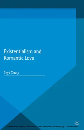 Cleary | Existentialism and Romantic Love | E-Book | www.sack.de