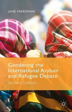 Freedman | Gendering the International Asylum and Refugee Debate | E-Book | www.sack.de