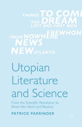 Parrinder |  Utopian Literature and Science | eBook | Sack Fachmedien