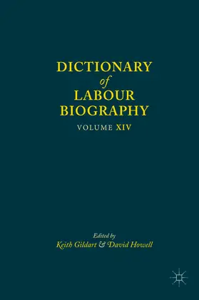 Gildart / Howell |  Dictionary of Labour Biography | eBook | Sack Fachmedien