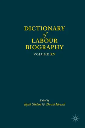 Gildart / Howell |  Dictionary of Labour Biography | eBook | Sack Fachmedien