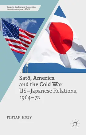 Hoey | Sato, America and the Cold War | E-Book | www.sack.de