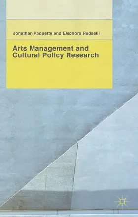 Paquette / Redaelli |  Arts Management and Cultural Policy Research | Buch |  Sack Fachmedien