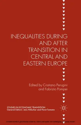 Perugini / Pompei |  Inequalities During and After Transition in Central and Eastern Europe | eBook | Sack Fachmedien