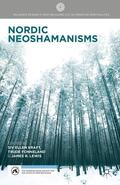 Kraft / Fonneland / Lewis |  Nordic Neoshamanisms | Buch |  Sack Fachmedien
