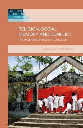Loparo / Rios | Religion, Social Memory and Conflict | E-Book | sack.de