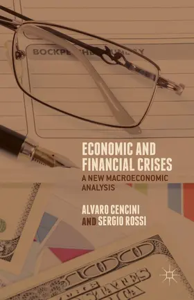 Cencini / Rossi |  Economic and Financial Crises | Buch |  Sack Fachmedien