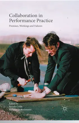 Colin / Sachsenmaier |  Collaboration in Performance Practice | eBook | Sack Fachmedien