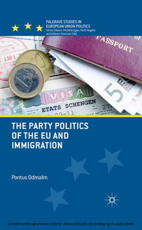 Odmalm |  The Party Politics of the EU and Immigration | eBook | Sack Fachmedien