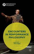 Lagaay / Loparo |  Encounters in Performance Philosophy | Buch |  Sack Fachmedien