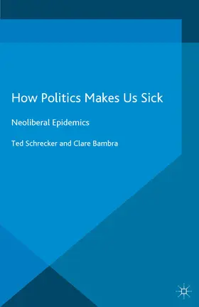 Schrecker / Bambra | How Politics Makes Us Sick | E-Book | www.sack.de