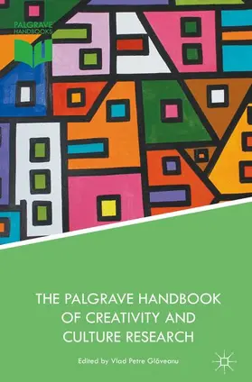 Glaveanu / Glaveanu |  The Palgrave Handbook of Creativity and Culture Research | Buch |  Sack Fachmedien