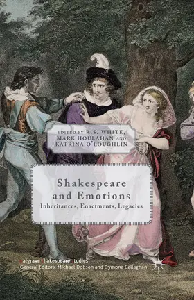 White / O'Loughlin / Houlahan |  Shakespeare and Emotions | eBook | Sack Fachmedien
