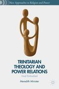 Minister |  Trinitarian Theology and Power Relations | Buch |  Sack Fachmedien