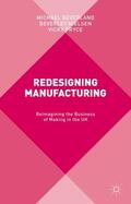 Beverland / Nielsen / Pryce |  Redesigning Manufacturing | Buch |  Sack Fachmedien