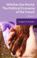 Kolodko |  Whither the World: The Political Economy of the Future | eBook | Sack Fachmedien