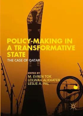 Tok / Pal / Alkhater |  Policy-Making in a Transformative State | Buch |  Sack Fachmedien