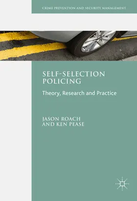 Roach / Pease |  Self-Selection Policing | eBook | Sack Fachmedien