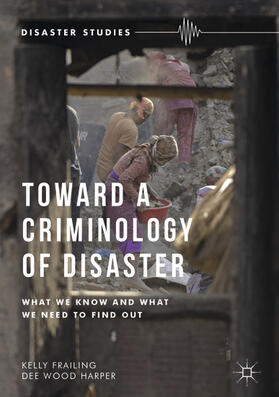 Frailing / Harper | Toward a Criminology of Disaster | E-Book | sack.de