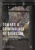 Frailing / Harper |  Toward a Criminology of Disaster | eBook | Sack Fachmedien