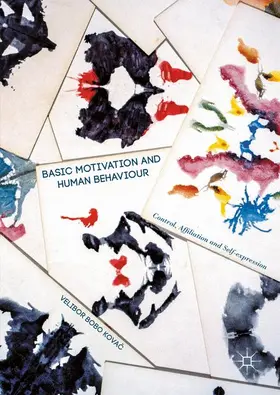 Kovac | Basic Motivation and Human Behaviour | Buch | 978-1-137-47055-3 | www.sack.de
